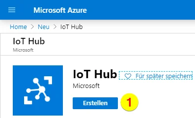 Azure IoT Hub erstellen