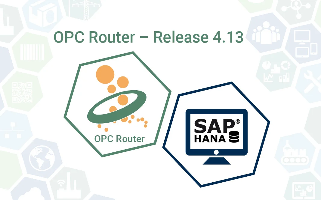 OPC Router Release 4.13 mit SAP HANA Datenbank Plug-in