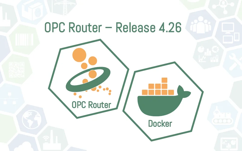opc_router_release 4.26_Docker_800x500px OPC Router Release 4.26