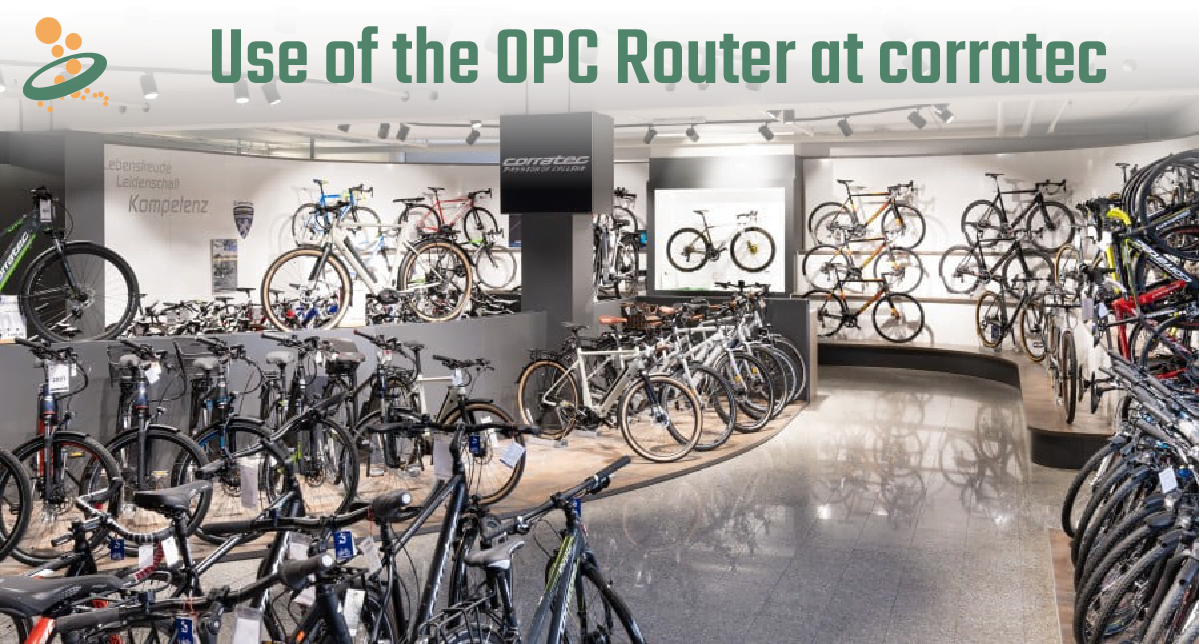 The OPC Router as the heart of corratec